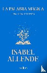 Allende, Isabel - La palabra mágica