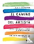 Julia Cameron - El camino del artista / The Artist's Way