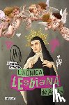 Terciado, Laura - La Única Lesbiana de Ávila / The Only Lesbian in Ávila