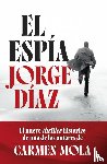 Diaz, Jorge - El espía