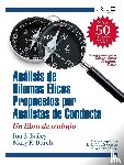 Bailey, Jon S, Burch, Mary R - Dilemas eticos propuestos por analistas de conducta