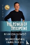 Samso, Raimon - The Power of Discipline