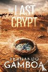 Gamboa, Fernando - The Last Crypt