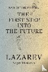 Lazarev, Sergey - Man of The Future