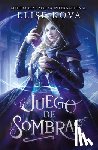 Kova, Elise - Juego de Sombras