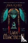 Reid, Ava - Lady Macbeth