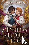 Marske, Freya - Mentiras a Doble Filo