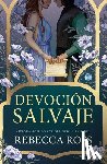 Ross, Rebecca - Devocion Salvaje