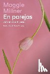 Millner, Maggie - En Parejas