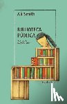 Smith, Ali - Biblioteca Pública