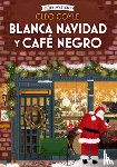 Coyle, Cleo - Blanca Navidad Y Café Negro: Volume 3