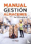Flamarique, Sergi - Manual de gestión de almacenes