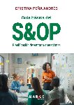 Peña Andrés, Cristina - Guía básica del S&OP