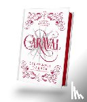 Garber, Stephanie - Caraval - Ed. Coleccionista