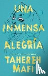 Mafi, Tahereh - Una Inmensa Alegría