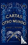 Taylor, Emily J. - Cartas de Otro Mundo