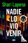 Lapena, Shari - Nadie Lo Vio Venir / She Didn't See It Coming