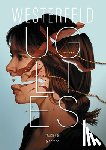 Westerfeld, Scott - Uglies (Spanish Edition)