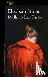 Strout, Elizabeth - Me Llamo Lucy Barton / My Name Is Lucy Barton