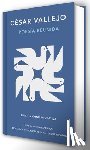 Vallejo, César - Poesía Reunida César Vallejo (Edición Conmemorativa de la Rae Y La Asale) / Collected Poems by César Vallejo (Commemorative Edition by the Rae and Asa