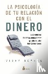 Reynal, Vicky - Psicologia de Tu Relacion Con El Dinero, La