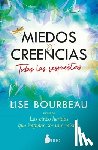 Bourbeau, Lise - Miedos Y Creencias