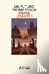 Lemaitre, Pierre - Un Futuro Prometedor / A Promising Future