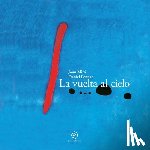 Pennac, Daniel - Vuelta Al Cielo, La