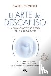 Hammond, Claudia - El Arte del Descanso