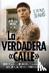 Raga Sanchez, David Oscar - Verdadera «Calle», La