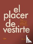 Bornstein, Allison - El Placer de Vestirte
