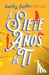 Poston, Ashley - A Siete Anos de Ti