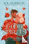 Borison, B. K. - Good Spirits (Spanish Edition)