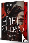 Blanco, Nía - Piel de Cuervo (Edición Especial Con Cantos Pintados) / Raven Skin (Special Edition with Sprayed Edges)