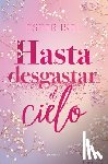 Isel, Ester - Hasta Desgastar El Cielo / Until the Sky Is Worn Out