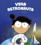 Isern, Susanna - Vera astronauta