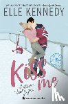 Kennedy, Elle - Kiss Me 2 - Objetivo: Tú Y Yo -V2*