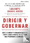 Huete, Luis M. - Dirigir Y Gobernar