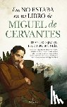 Escudero Buendia, Francisco Javier - Eso No Estaba En Mi Libro de Miguel de Cervantes