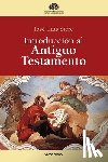 Sicre Díaz, José Luis - Introducción al Antiguo Testamento