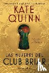 Quinn, Kate - Las mujeres del Club Briar