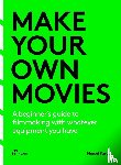 Parga, Miguel - Make Your Own Movies