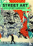 Danysz, Magda - Street Art: An Illustrated Anthology (New, Updated and Enlarged)
