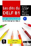  - Les clés du DELF B1 Édition actualisée hybride – Livre de l’élève