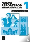  - Nuevo Reporteros internacionales 1 – Cuaderno de ejercicios