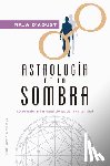 D'Aoust, Maja - Astrologia de la Sombra