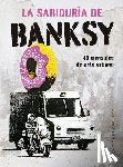 Manzi, Giulia - Sabiduría de Banksy, La