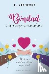 Vitale, Joe - Bondad Inesperada