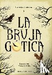 Lattari, Cecilia - Bruja Gótica, La