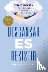 Hersey, Tricia - Descansar Es Resistir